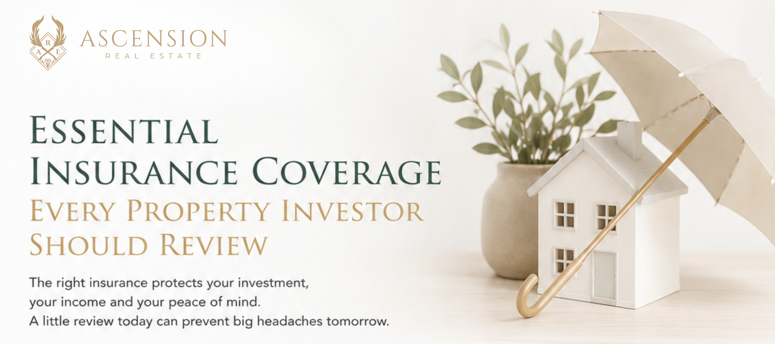 Essential Insurance Coverage Every Property Investor Should Review