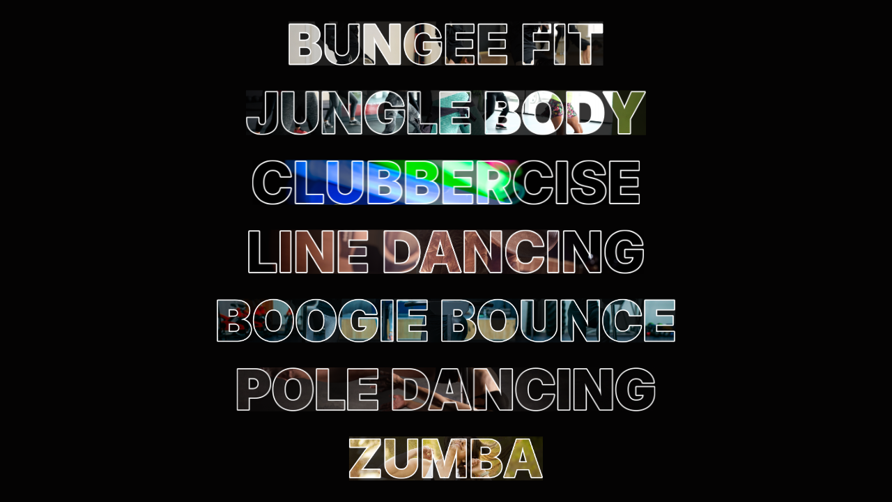 list of class names, bungee fit, jungle body, clubbercise, line dancing, boogie bounce, pole dancing, and zumba