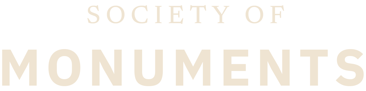 Logo for the Society of Monuments with the words 'Society of' in small font on top and 'Monuments' in large font below, on a black background.