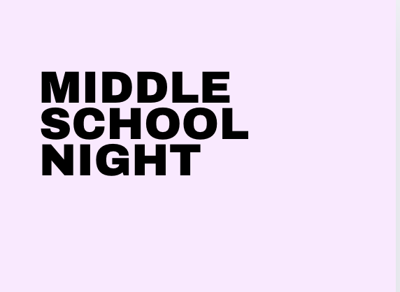 Middle School Night