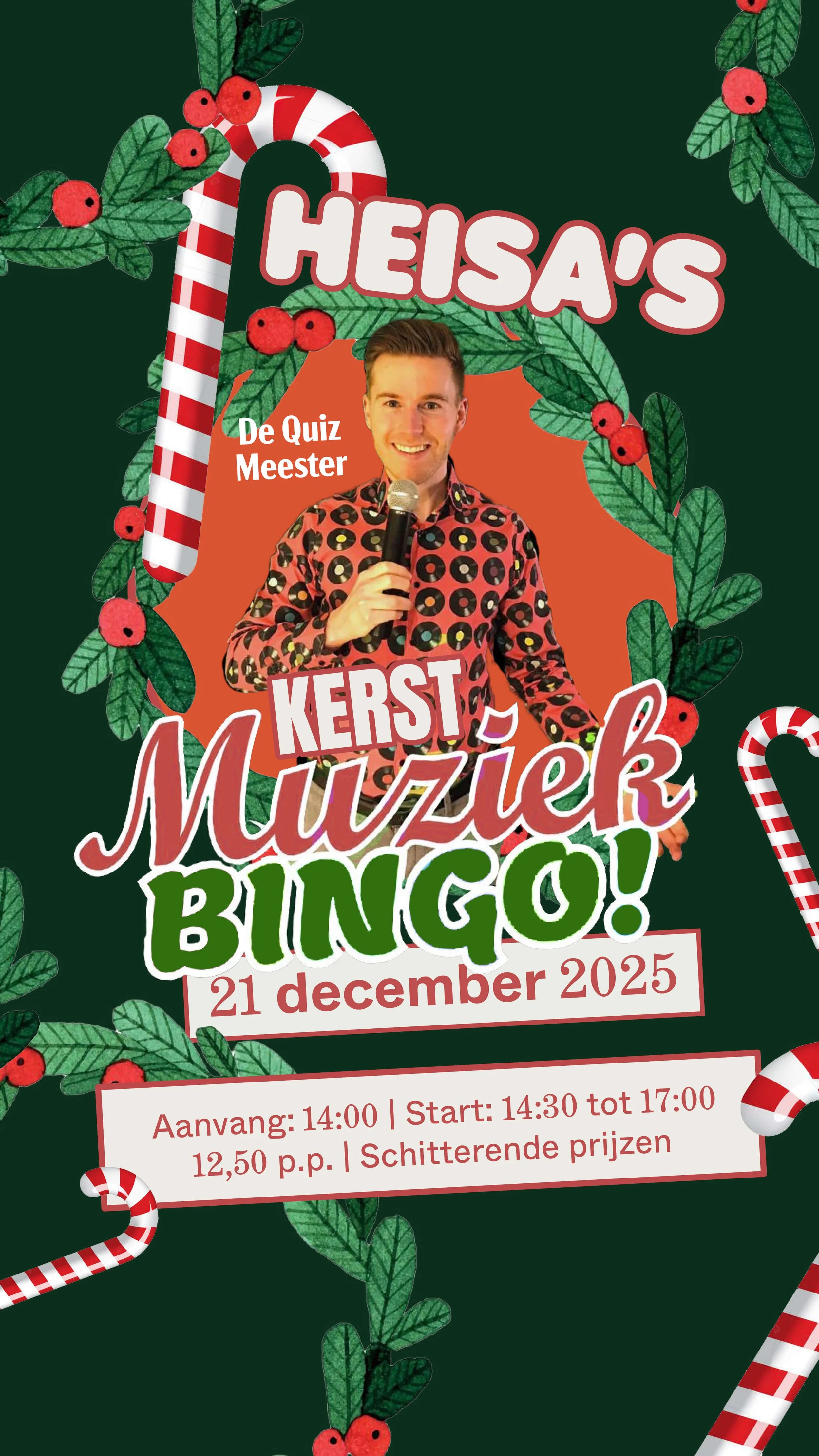 Een feestelijke poster voor de Heisa Kerst Muziek Bingo waarop een man met een microfoon te zien is, suikerstokken, en kerstachtige illustraties.