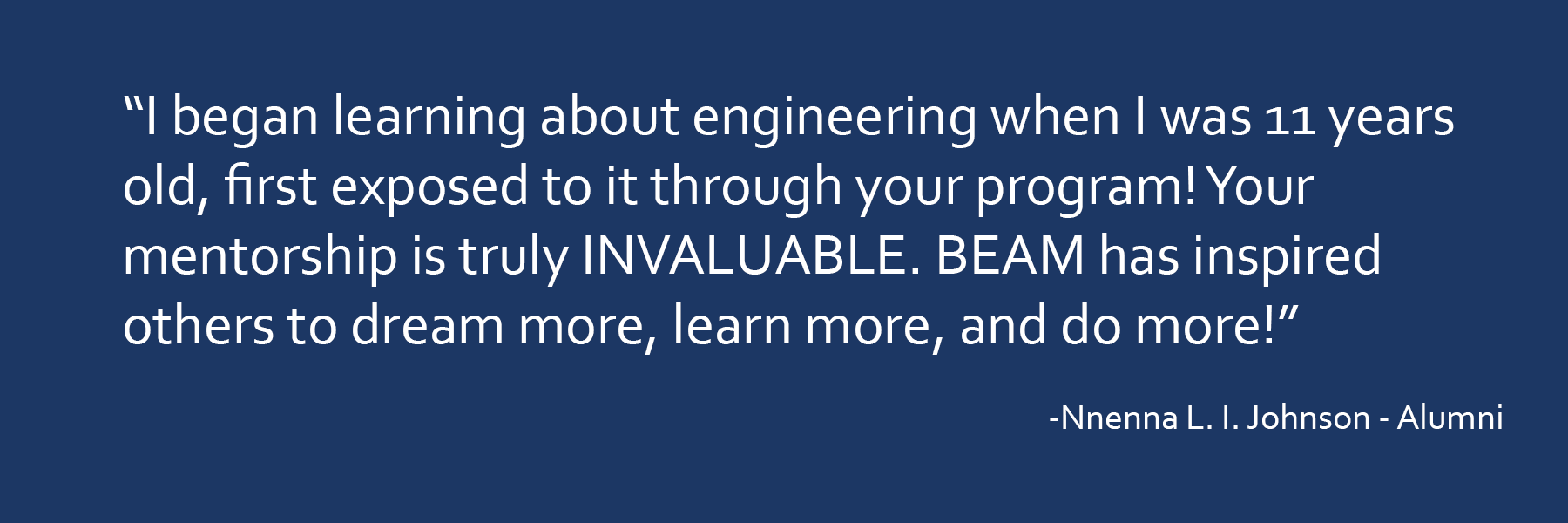 Quote from Nnenna L. I. Johnson about learning engineering at age 11, on a blue background.