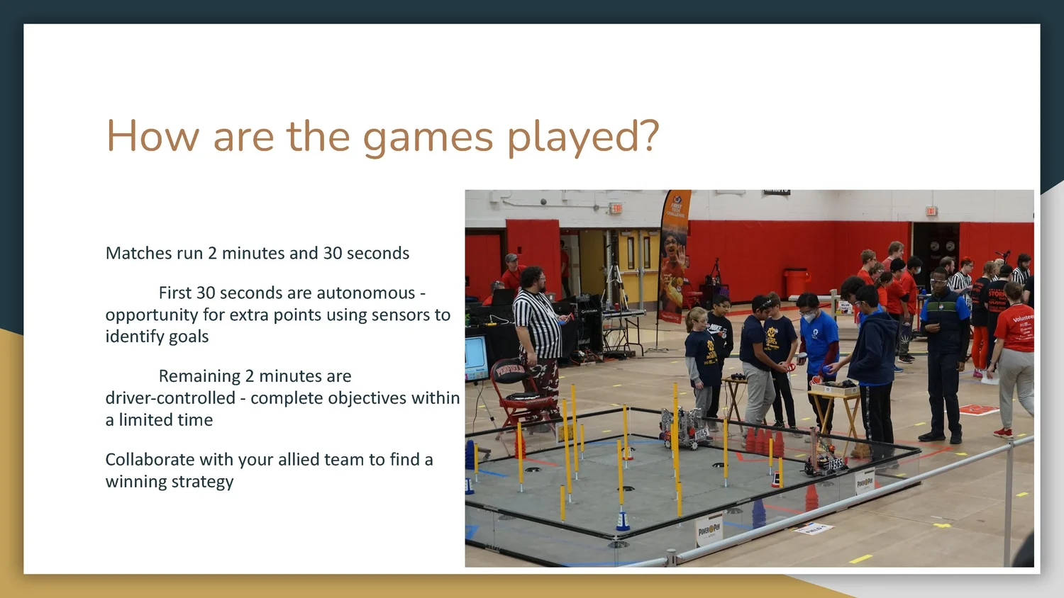 Indoor robotics competition with multiple students and officials gathered around a robot within a marked playing field, alongside a presentation slide titled 'How are the games played?' outlining game rules.