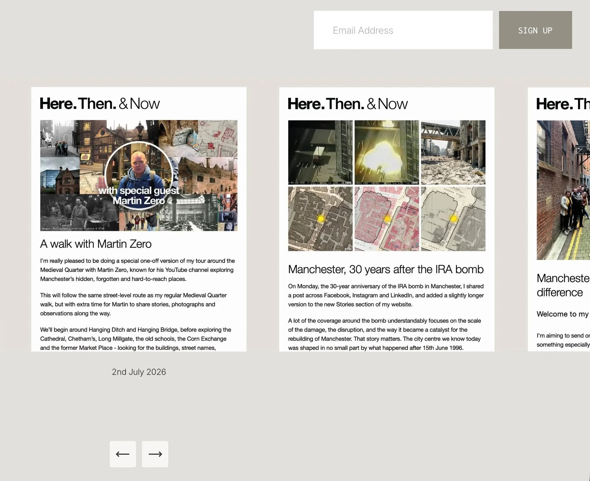 I&rsquo;ve now added past Here Then &amp; Now newsletters to the website, so you can catch up on previous updates, stories, tours and bits of Manchester history you might have missed.

The newsletter usually goes out once or twice a month, and includ