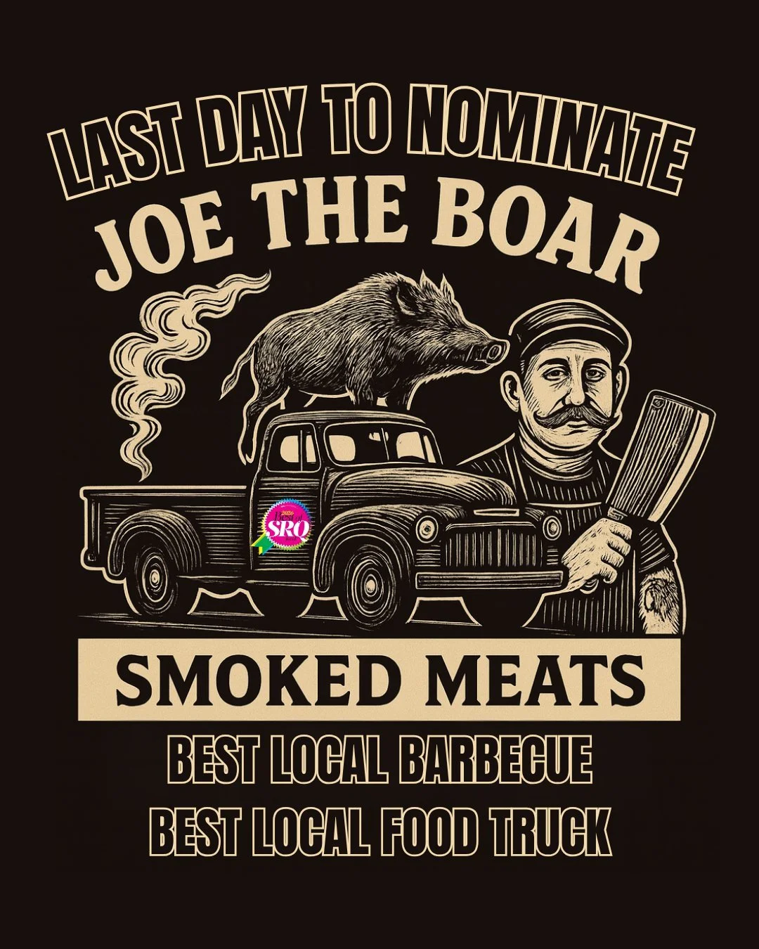Your support means everything! 🔥🐗 Today is the last day to nominate in @srqmag  2026 Best of SRQ Local Competition. I would be honored to earn your nomination for "Best Local Barbecue" and "Best Local Food Truck."

You can nomin