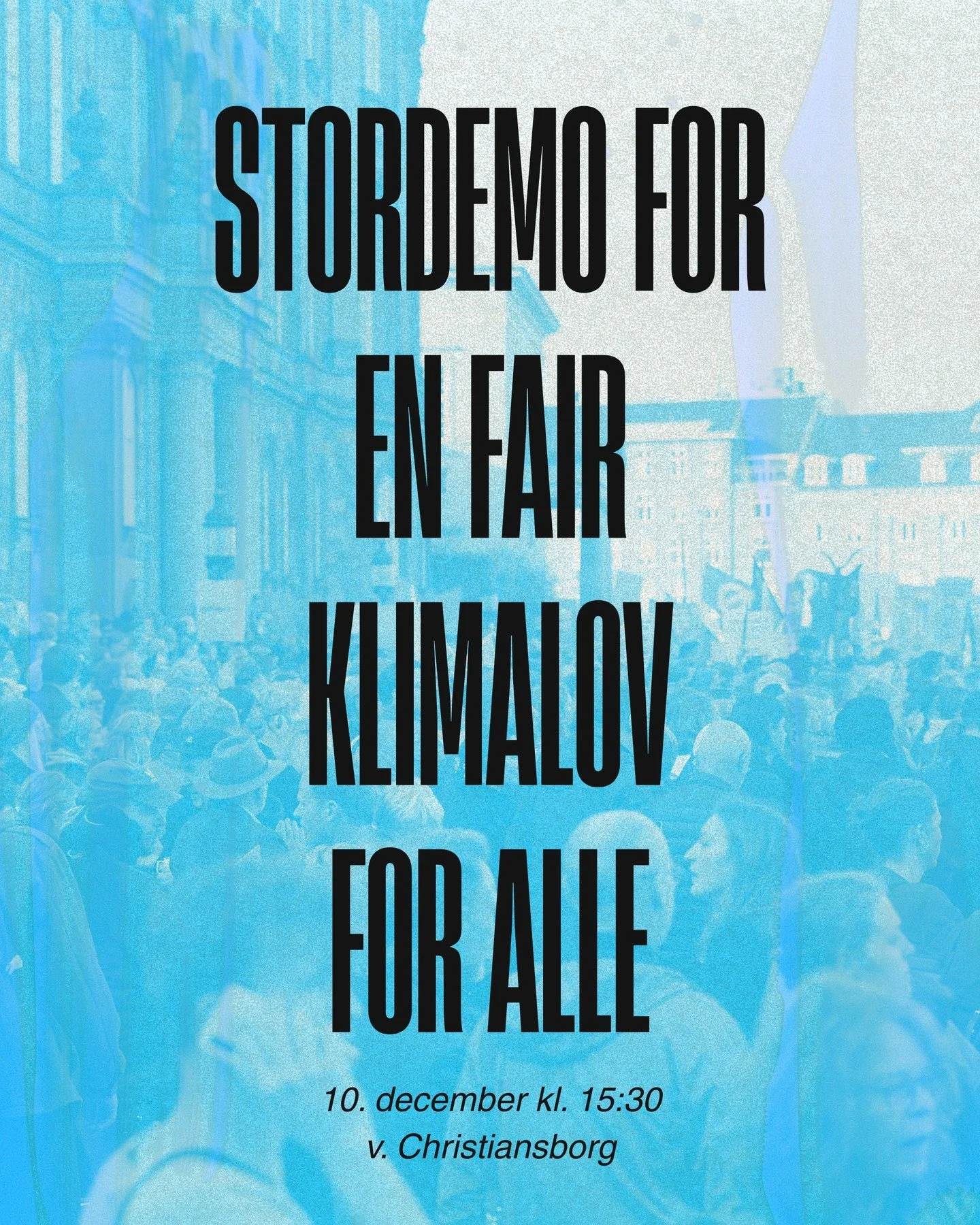 KOM TIL STORDEMO FOR EN FAIR KLIMALOV FOR ALLE DEN 10. DECEMBER KL. 15:30 V. CHRISTIANSBORG

Forhandlingerne om en ny Klimalov er i gang, men samtalen om, hvordan de n&aelig;ste 5 &aring;rs klimapolitik skal se ud, er for vigtig til, at den bare kan 
