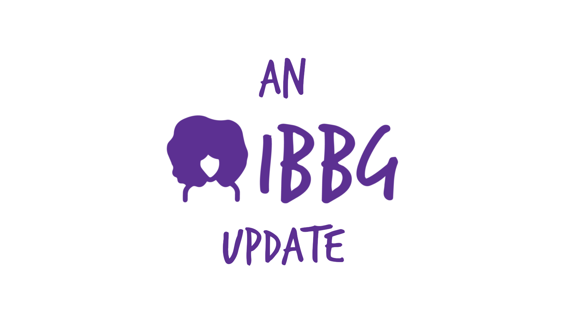 A Letter From IBBG Executive Director