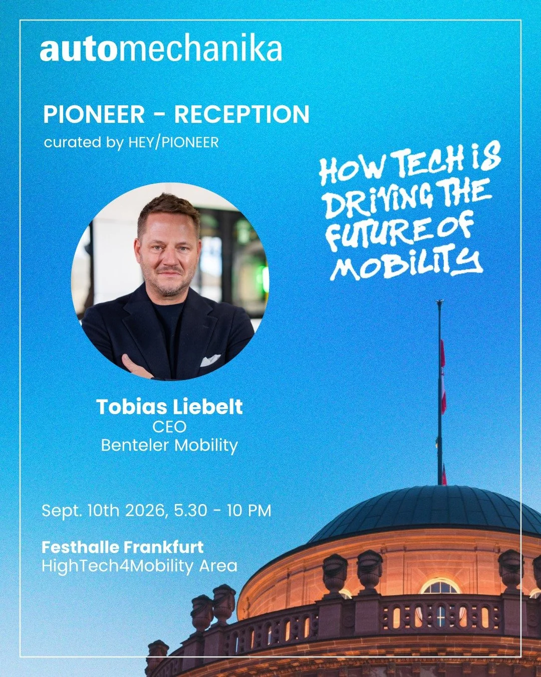 Speaker Announcement!

We are thrilled to announce Tobias Liebelt, CEO at BENTELER Mobility as a speaker at the PIONEER Reception! Tobias will join the panel to discuss "How Tech is Driving the Future of Mobility" and share his insights.

E