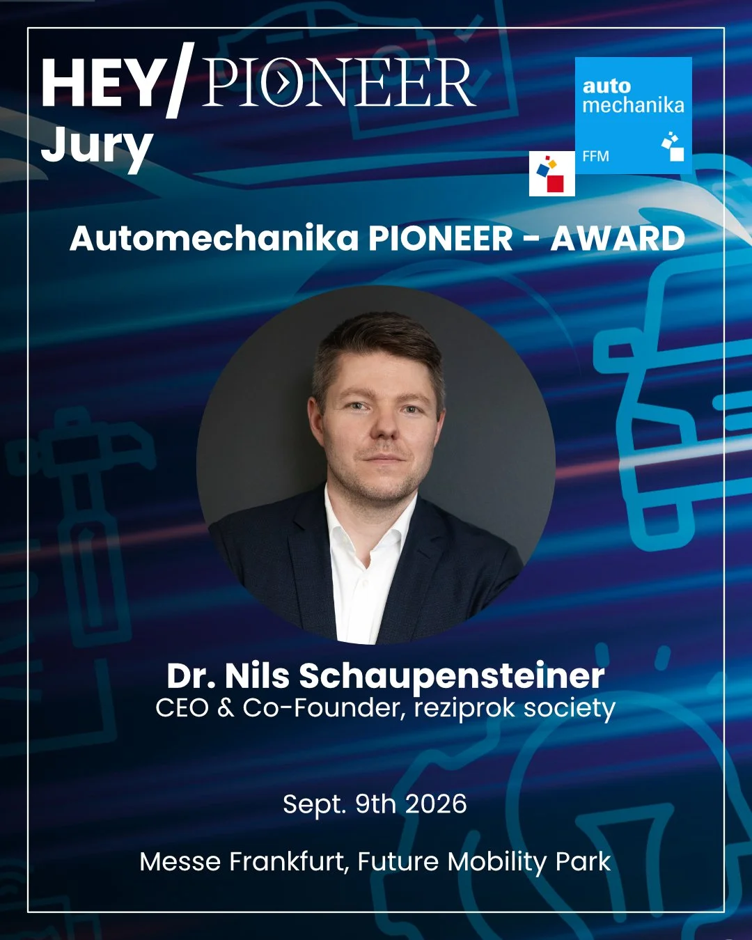 The Future of Mobility needs strong ideas &mdash; and the right people to evaluate them.

We are excited to announce Dr. Nils Schaupensteiner, CEO &amp; Co-Founder of reziprok society as part of the distinguished jury for our upcoming PIONEER - AWARD