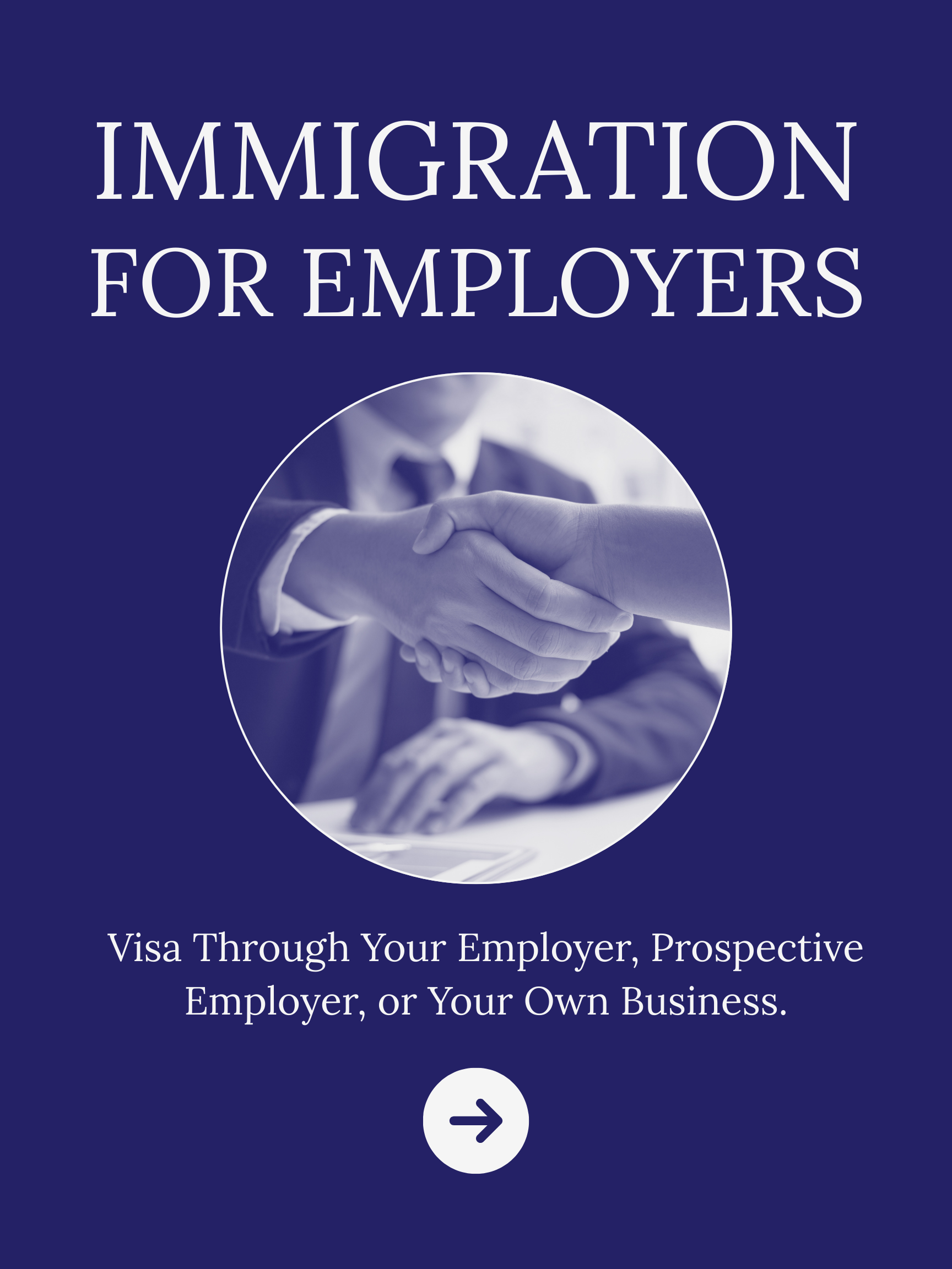 Immigration for Employers and Employees