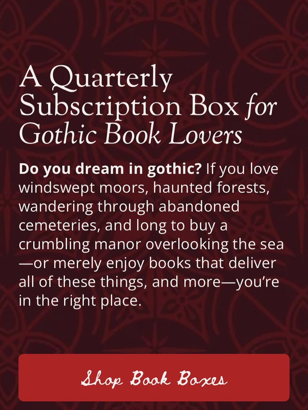 A tease of the website&rsquo;s home page! It&rsquo;s all coming together beautifully. We&rsquo;ll be launching soon! 

#gothicdreams #gothicdreamsbox #gothicfictionlovers #subscriptionbox #subscriptionservice #bookbox #gothicbookbox