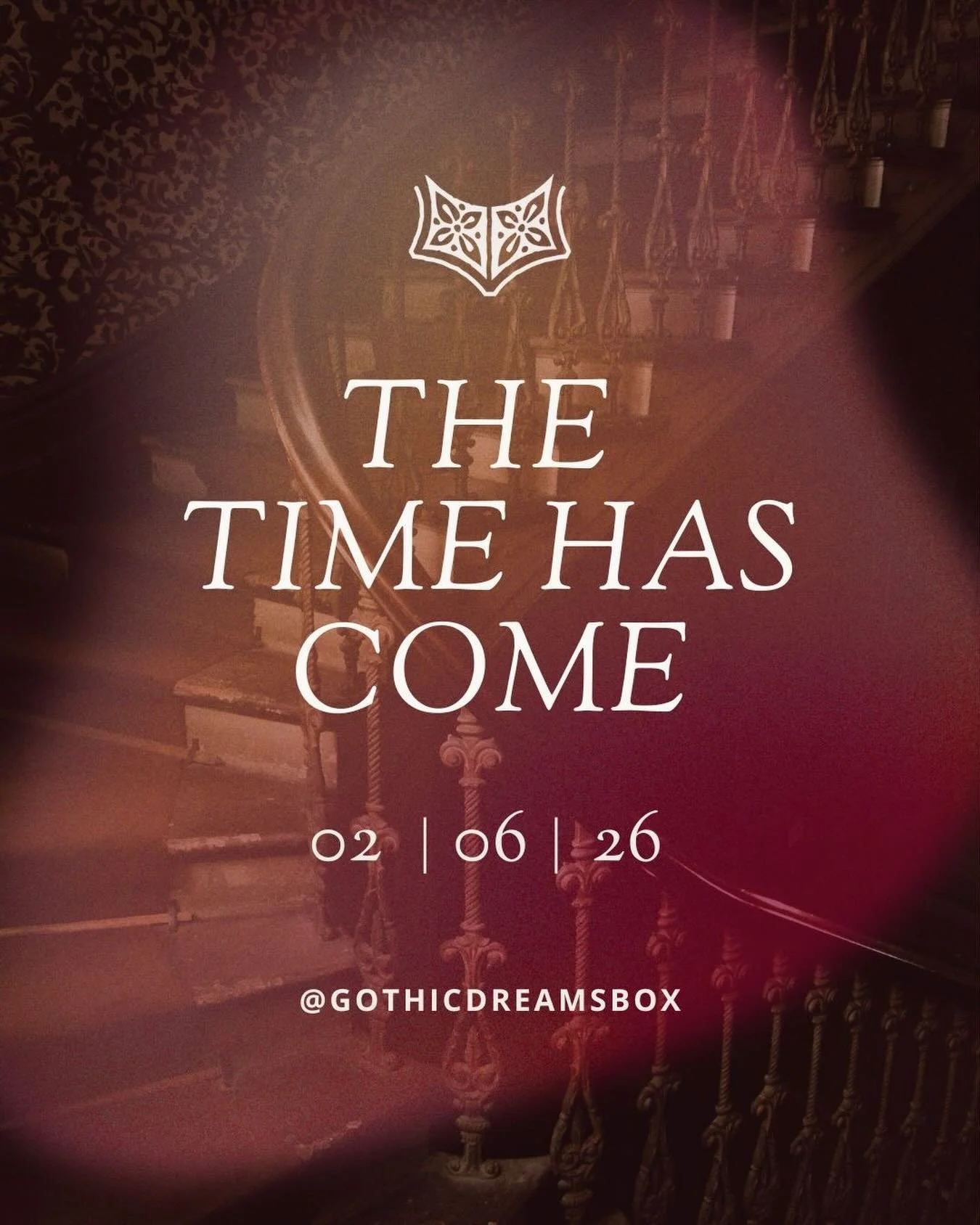 🥀We are so excited to announce the OFFICIAL launch of Gothic Dreams! 🥀

This Friday, 2/6/26, the website will go live, along with pre-orders for our premiere box, The Star, which will ship in early March. You&rsquo;ve been so patient while we worke