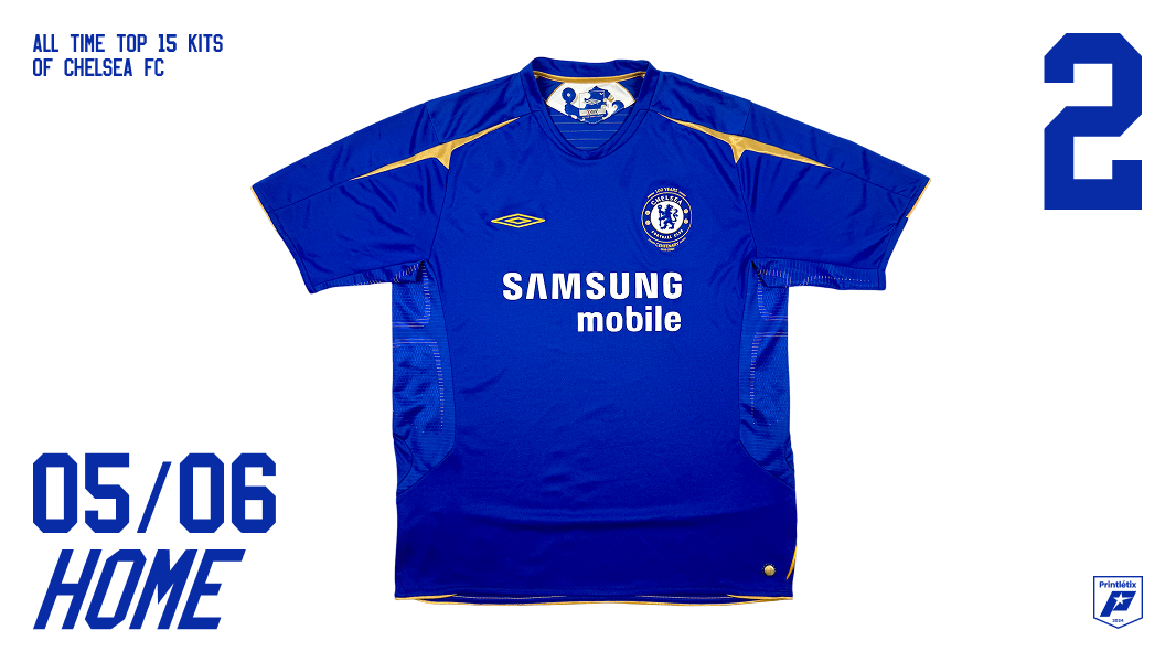 Chelsea FC 2005-06 centenary home kit — royal blue with gold trim, Umbro, Samsung Mobile sponsor — ranked #2 in Printlétix all-time top 15