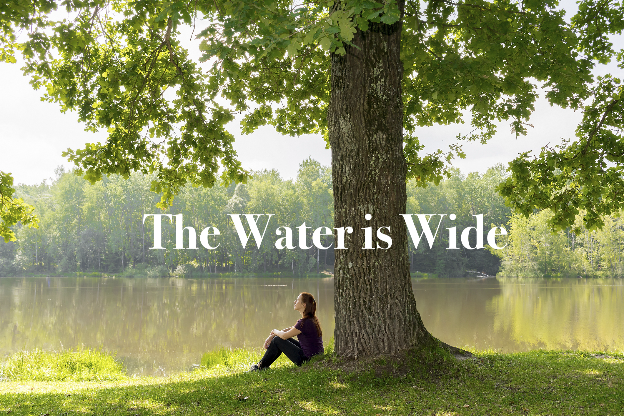 The Water is Wide Title Card for Web.png
