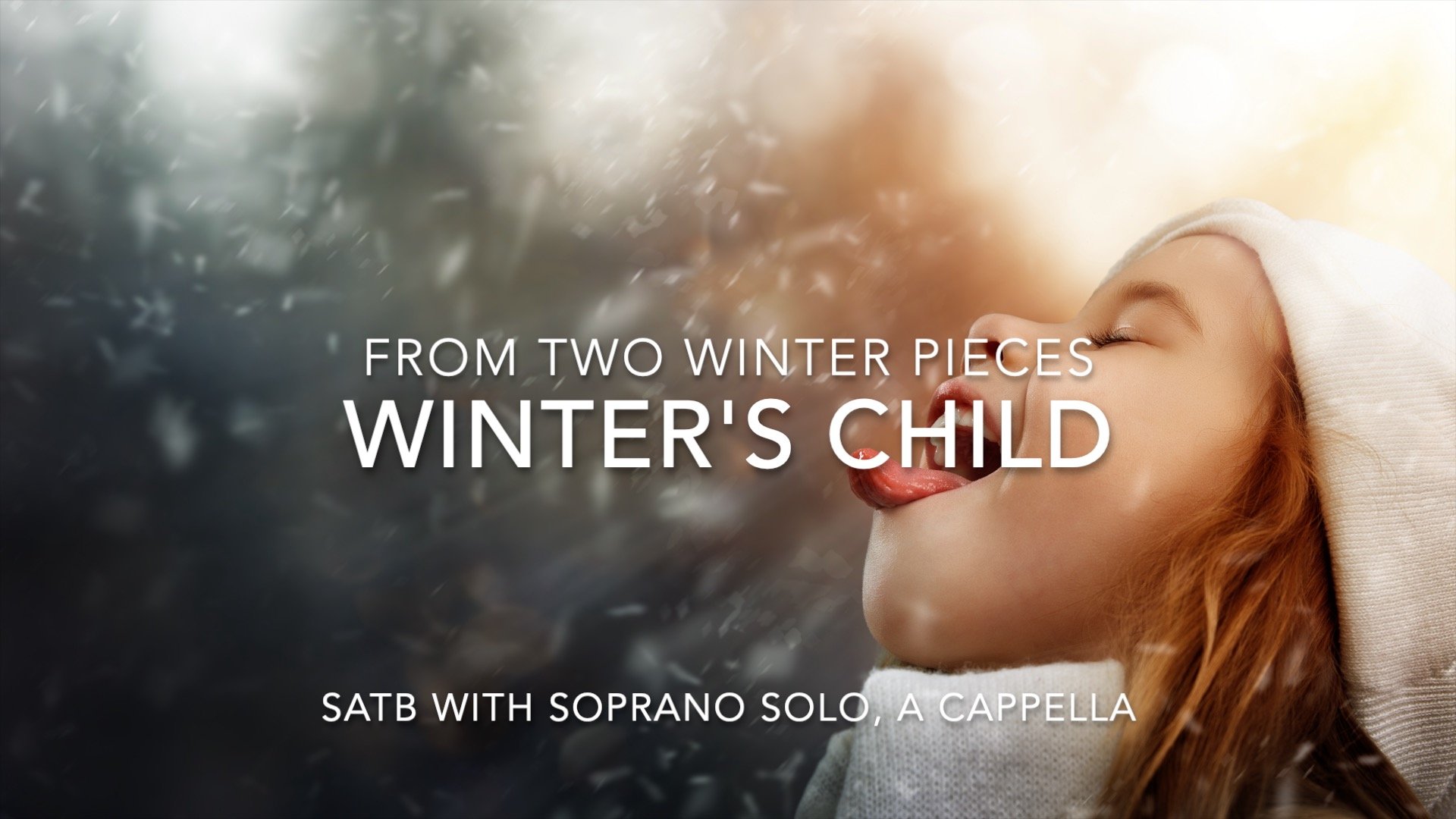 Winter's Child, From Two Winter Pieces