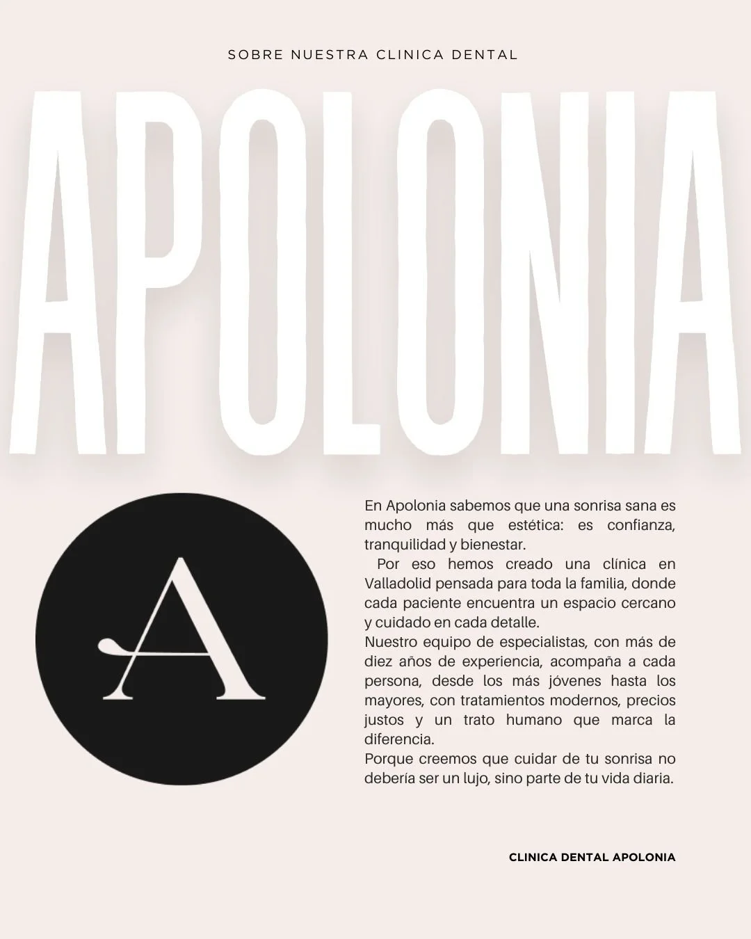 Una nueva cl&iacute;nica abre sus puertas en Valladolid. Pero no somos una cl&iacute;nica m&aacute;s.

En Apolonia queremos cambiar la manera en la que vives tu salud dental: un espacio donde la atenci&oacute;n es cercana, el trato humano es la prior
