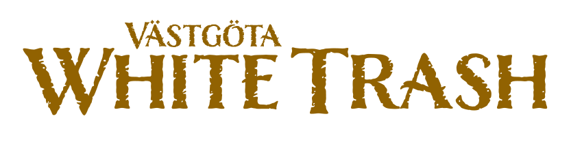 Västgöra White Trash