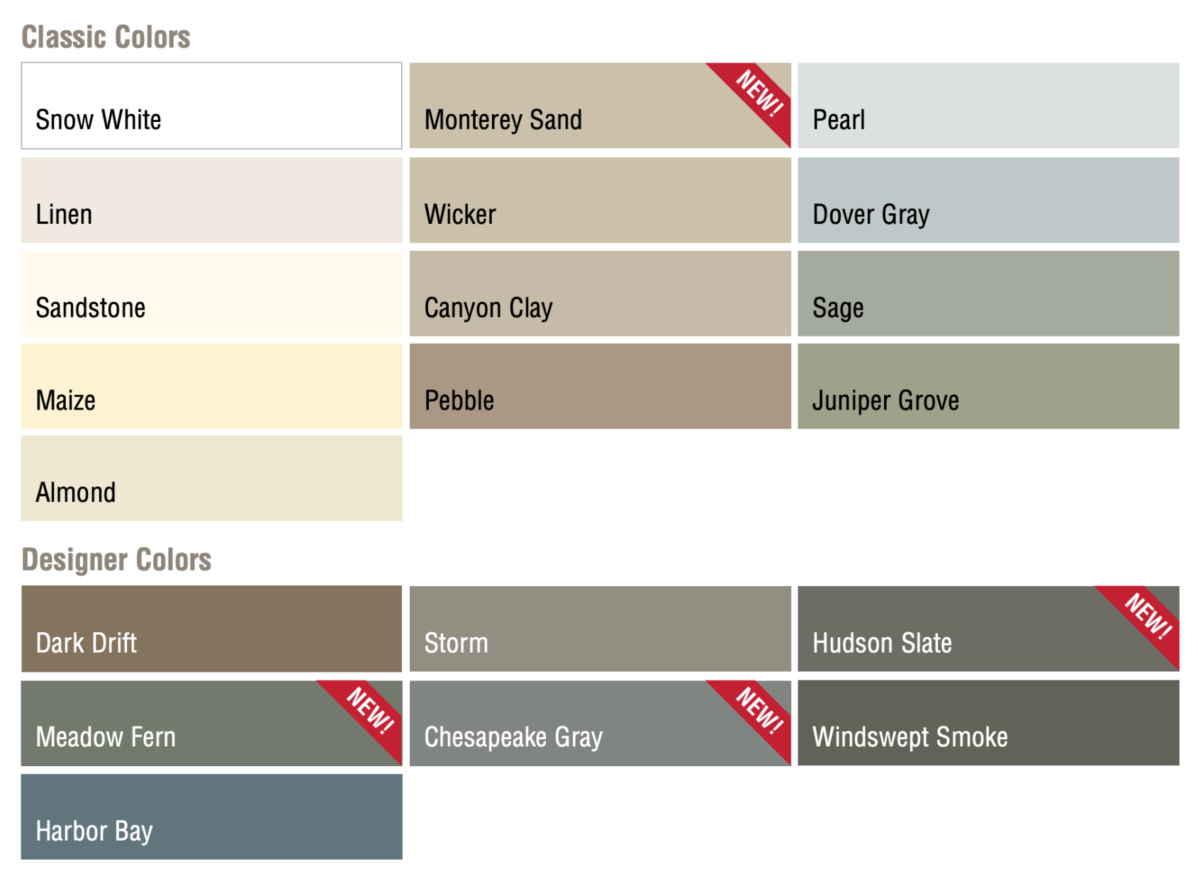 Color chart showing classic colors like snow white, linen, sandstone, maize, and almond, with their corresponding shades of Monterey Sand, Wicker, Canyon Clay, Pebble, and Pearl. Designer colors such as Dark Drift, Meadow Fern, Harbor Bay, Storm, Chesapeake Gray, Hudson Slate, and Windswept Smoke are also displayed, with some marked as new.