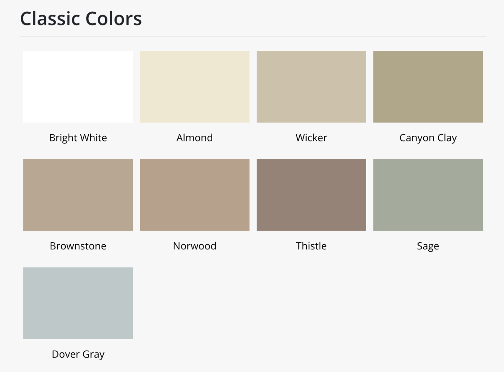 A digital color palette titled 'Classic Colors' featuring ten color swatches with labels: Bright White, Almond, Wicker, Canyon Clay, Brownstone, Norwood, Thistle, Sage, and Dover Gray, arranged in three rows on a white background.