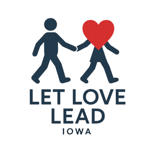 Let Love Lead Iowa