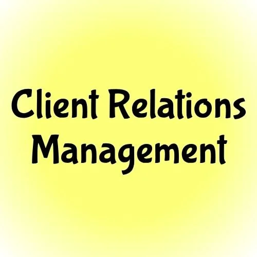 Yellow circle with black text that reads, "Client Relations Management"