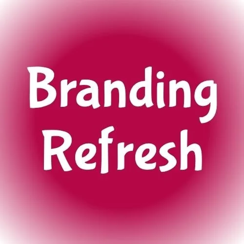 Maroon circle with white text that reads, "Branding Refresh"