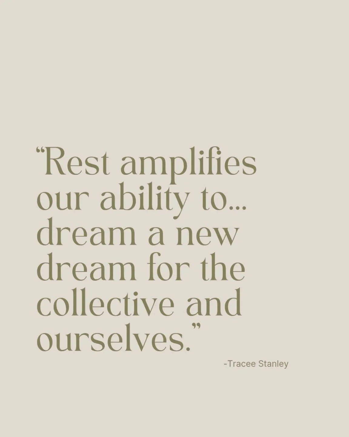 "Rest amplifies our ability to... dream for the collective and ourselves." @tracee_stanley 

I love this aspect of rest. That it stills the mind &amp; body enough for us to dream of new ideas, think more creatively, and access curiosity abo