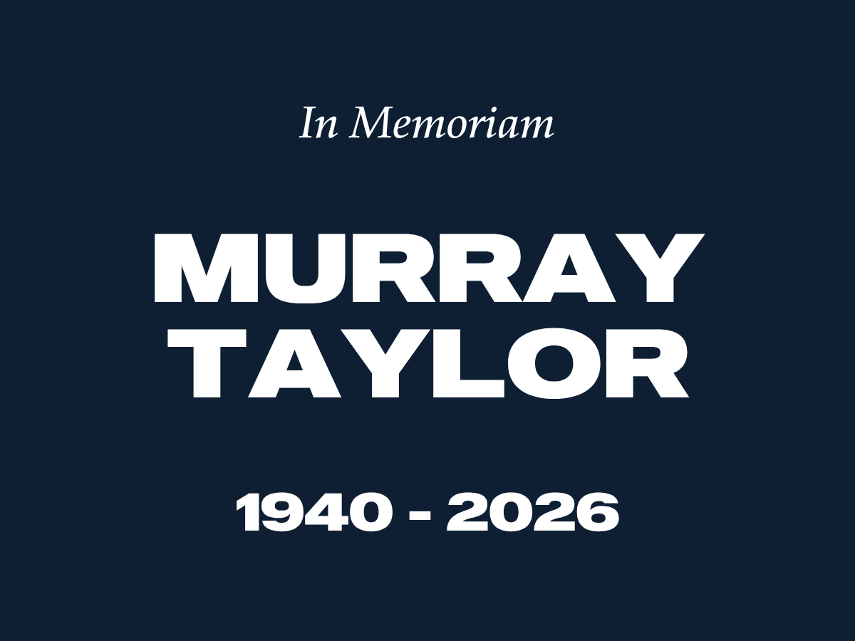 In Memoriam: Murray Taylor
