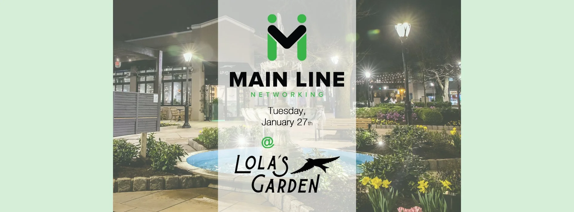 Main Line Networking @ Lola’s Garden