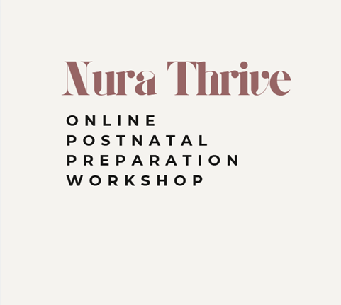 Nura Thrive - Postnatal preparation workshop. Online - Wednesday 10th June 2026. 7pm - 8.30