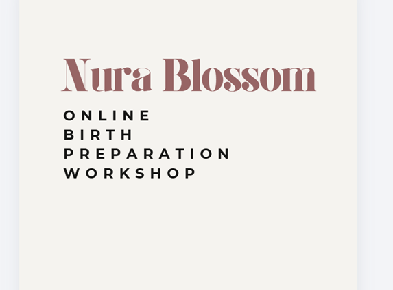 Nura Blossom - Birth Programme. Online - Wednesday 6th May 2026. 7pm - 8.30pm.