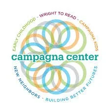 Logo for Campagna Center featuring overlapping circles and text mentioning childhood, reading, family skills, neighbors, and building better futures.