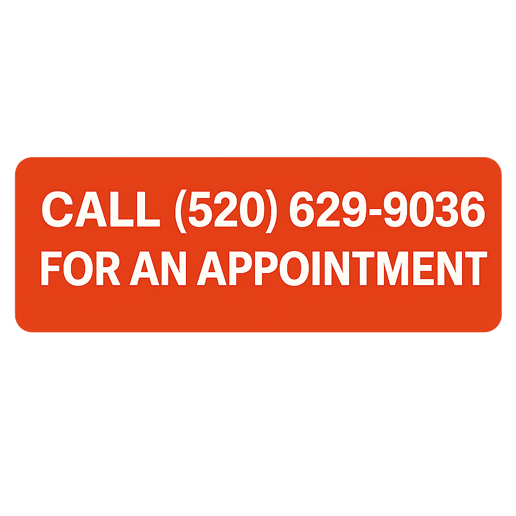 Orange sign with white text that reads, 'CALL (520) 629-9036 FOR AN APPOINTMENT'.