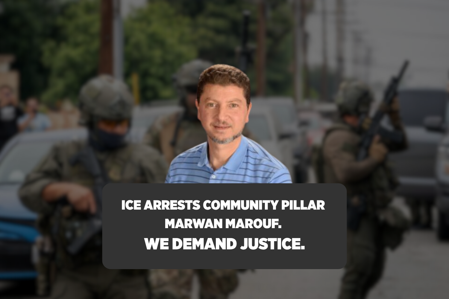MPAC Demands Immediate Release of Dallas Community Leader Marwan Marouf