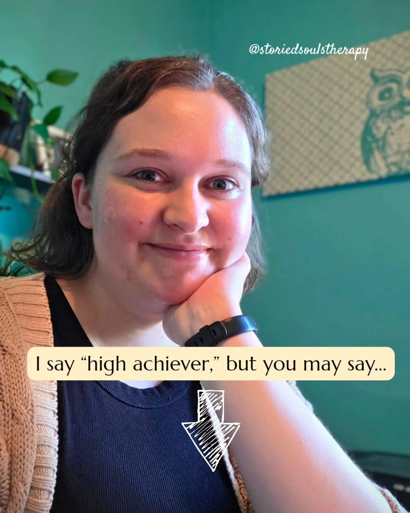I say "high-achiever," but you may say...

- Super smart
- Gifted and talented
- Honor roll student
- Ambitious/Driven
- First-generation college student
- Future artist or author (because creating something that didn't exist before is hard