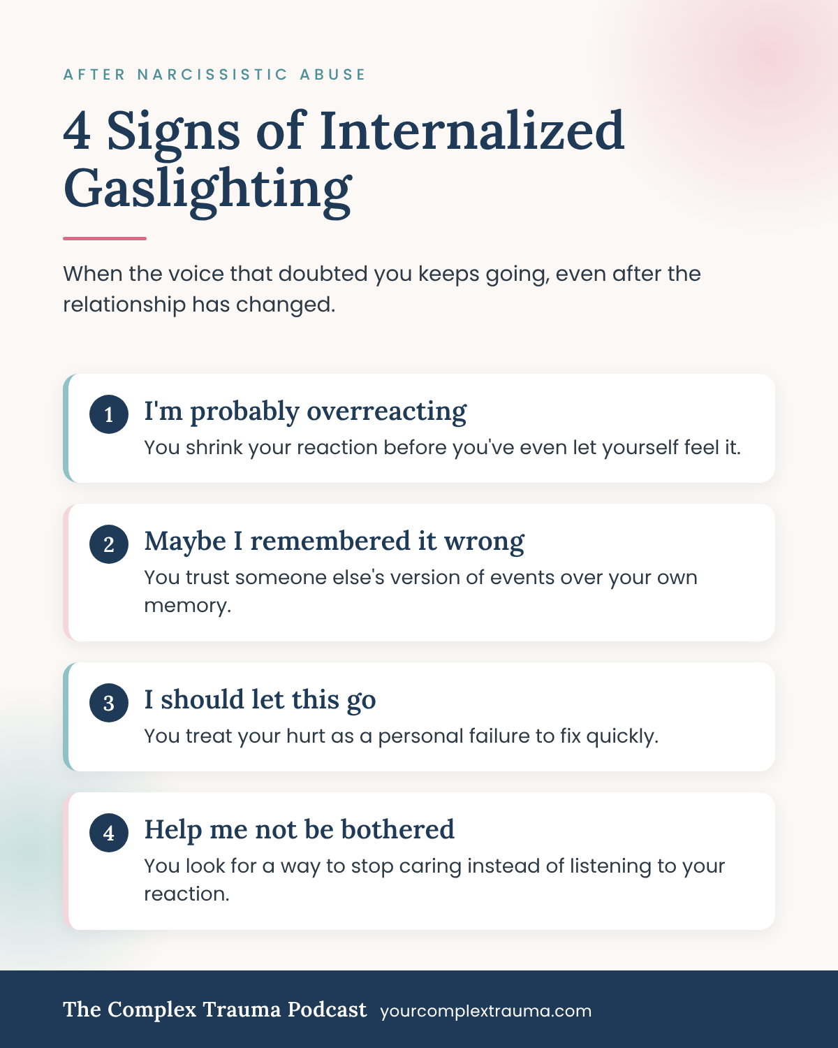 Infographic listing 4 signs of internalized gaslighting after narcissistic abuse, including thinking you're overreacting and doubting your memory.