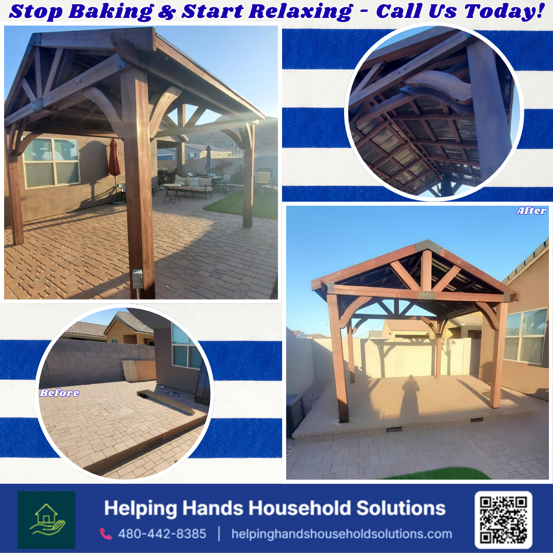 Before-and-after timber-frame patio cover installation on a paver patio in Phoenix, AZ by Helping Hands Household Solutions — heavy wood-beam construction replacing bare pavers with a shaded outdoor living space.
