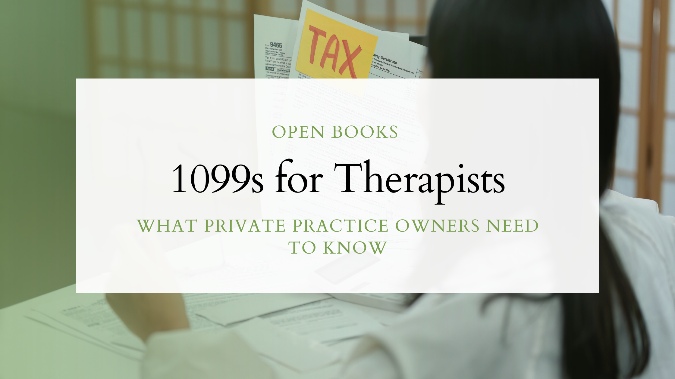 What Therapists Need to Know About 1099s