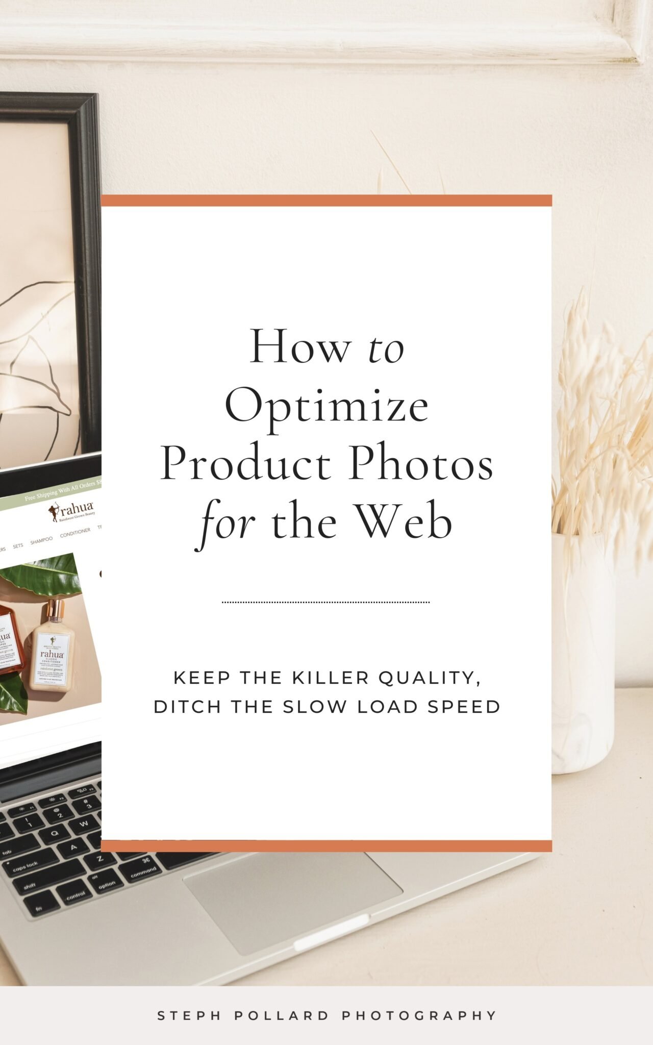 A text-based image that says "How to Optimize Product Photos for the Web"