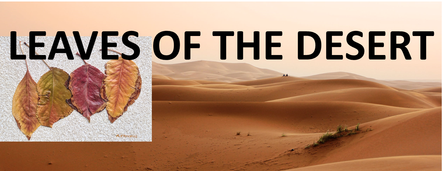 Leaves of the Desert