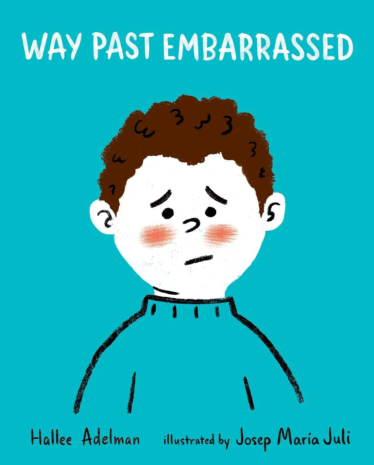 Adelman, WAY PAST EMBARRASSED (Bk 8).jpg