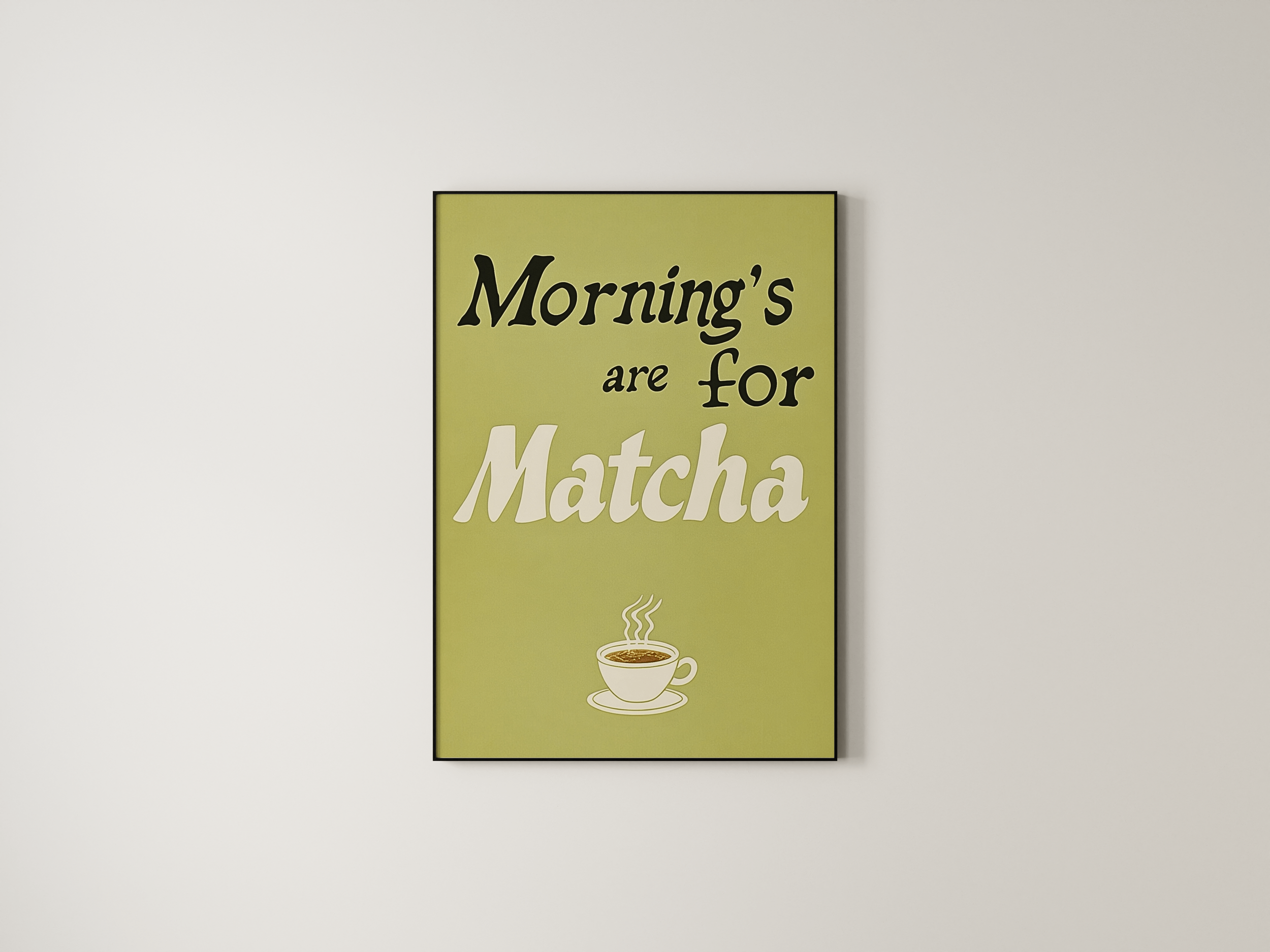 Morning's are for Matcha