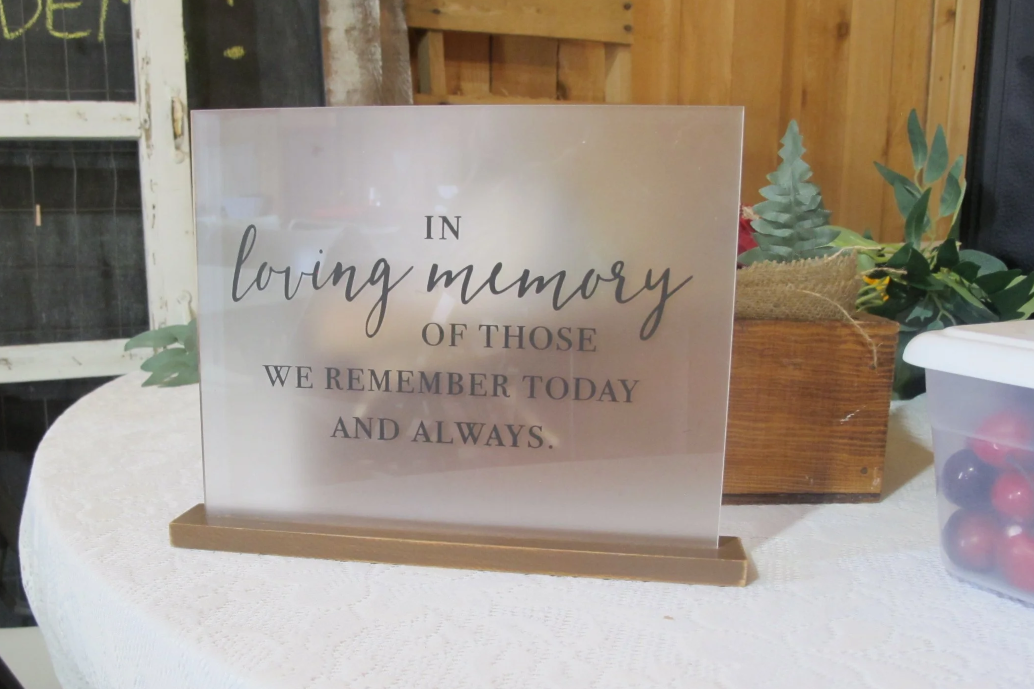 (S02) In Loving Memory Sign