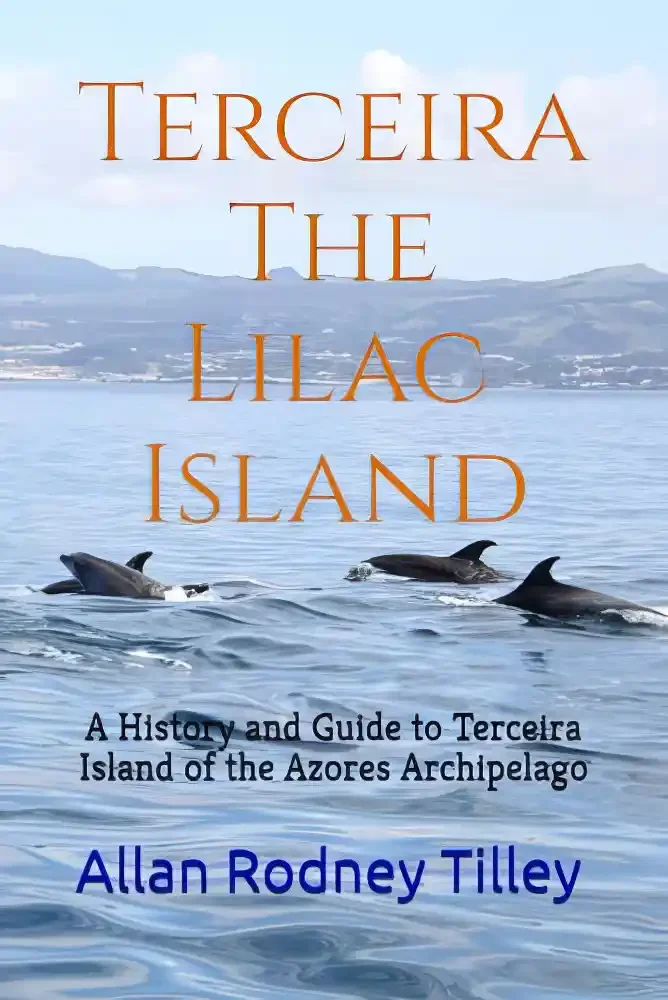 Terceira The Lilac Island by Allan Rodney Tilley