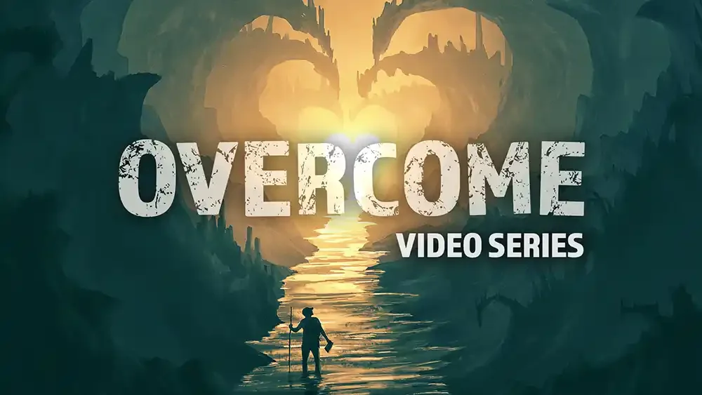 Silhouette of a person walking with a staff through a river towards a glowing light within a canyon, with the title 'Overcome' and subtitle 'Video Series' in front of the scene.