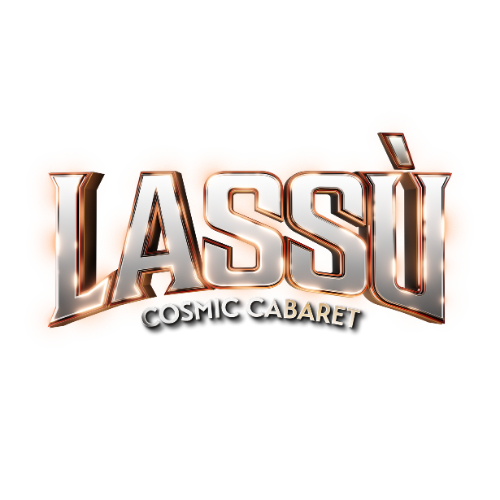 Lassù Cosmic Cabaret