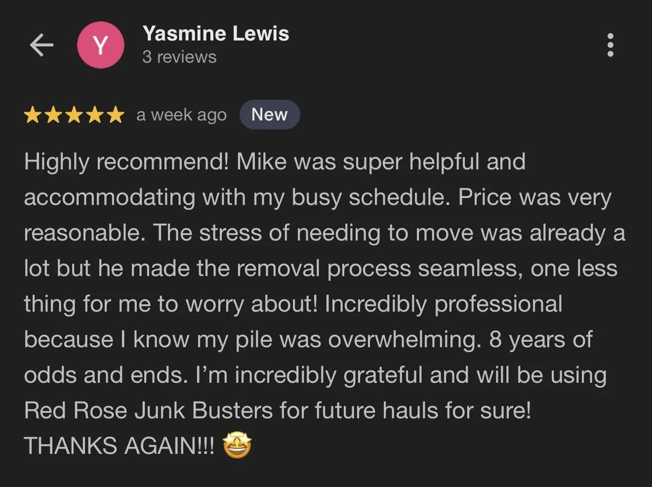 Screenshot of a positive customer review for a junk removal service, praising Mike's helpfulness, professionalism, and affordability, with a smiling emoji at the end.