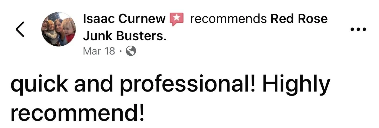 Screenshot of a Facebook recommendation about Red Rose Junk Busters, praising their quick, professional, and highly recommended service.