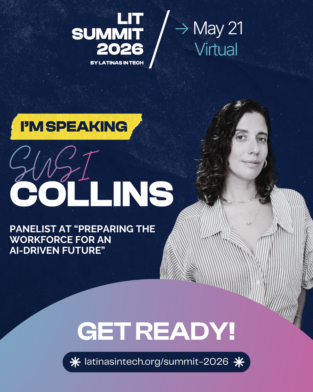 Promotional graphic for LIT Summit 2026, a virtual event on May 21, featuring speaker Susi Collins, with the tagline 'I'm speaking' and the theme 'Preparing the workforce for an AI-driven future'.