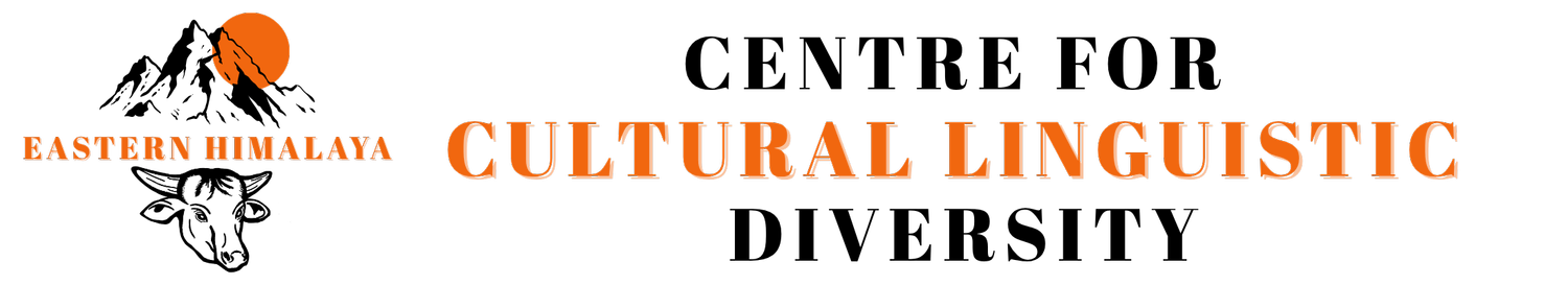 Centre for Cultural-Linguistic Diversity - Eastern Himalaya